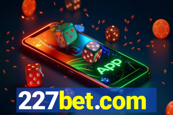 227bet.com