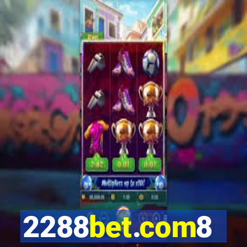 2288bet.com8