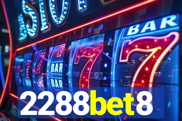 2288bet8