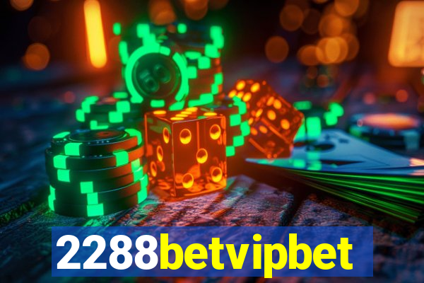 2288betvipbet