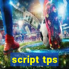 script tps