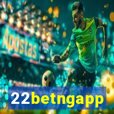 22betngapp