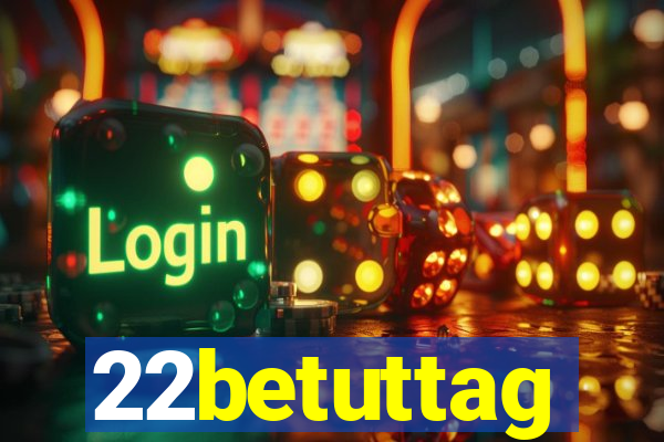 22betuttag