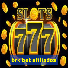 brx bet afiliados