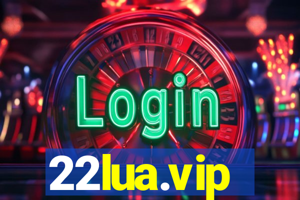 22lua.vip