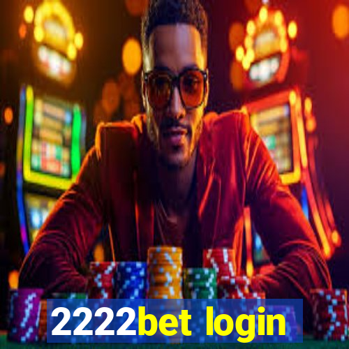 2222bet login