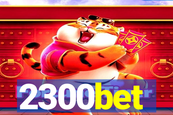 2300bet