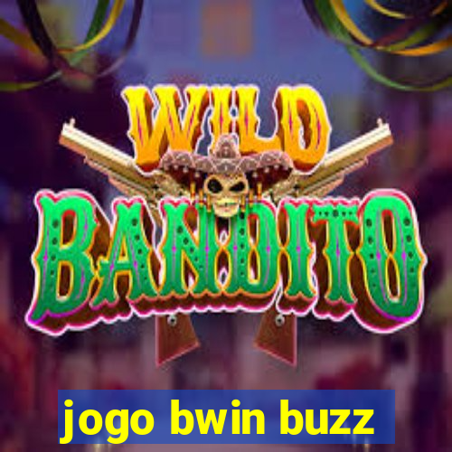 jogo bwin buzz