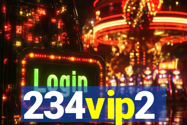 234vip2