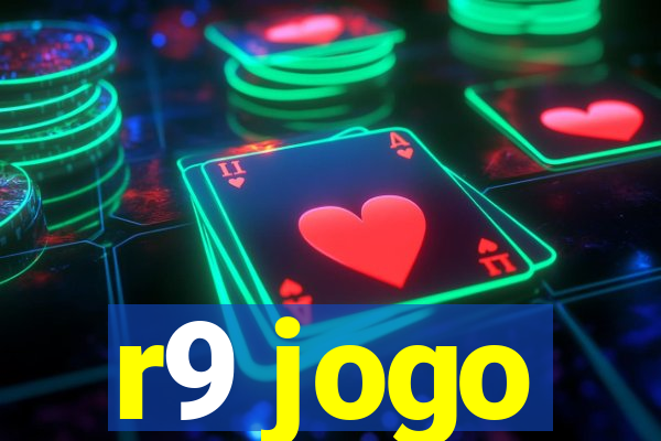 r9 jogo