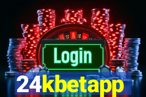 24kbetapp