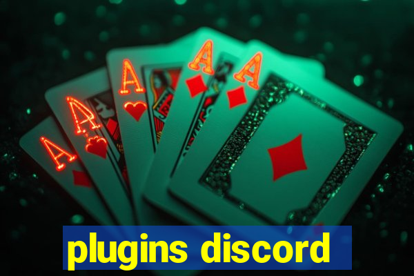 plugins discord