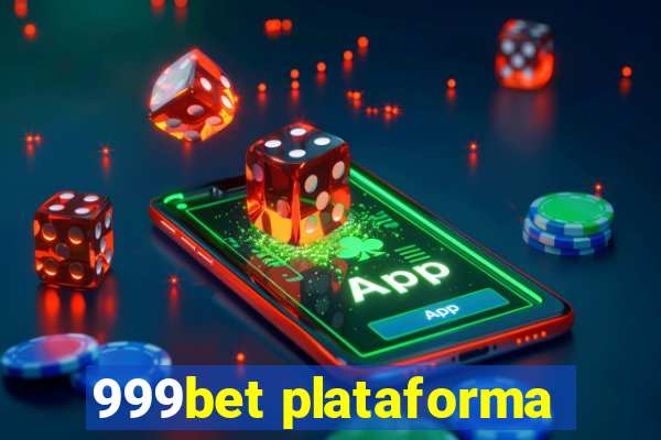 999bet plataforma