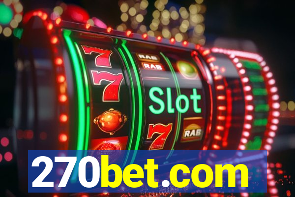 270bet.com