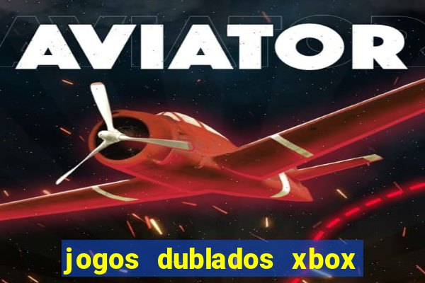 jogos dublados xbox 360 rgh download