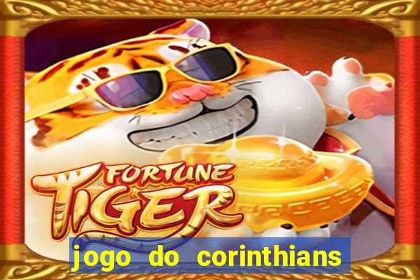 jogo do corinthians multi canais