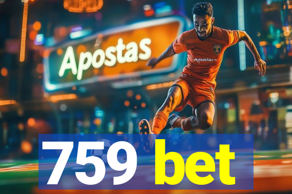 759 bet