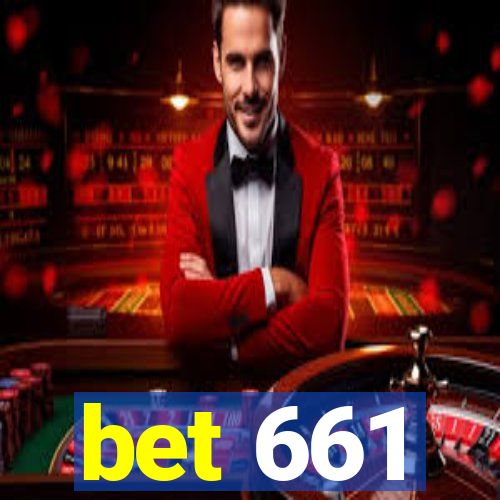 bet 661