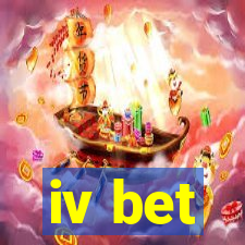 iv bet