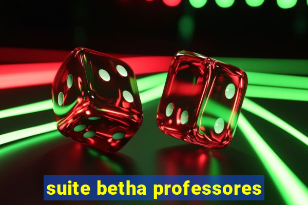 suite betha professores