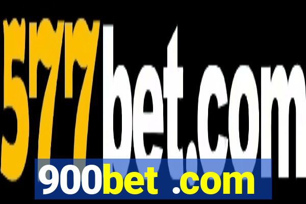 900bet .com