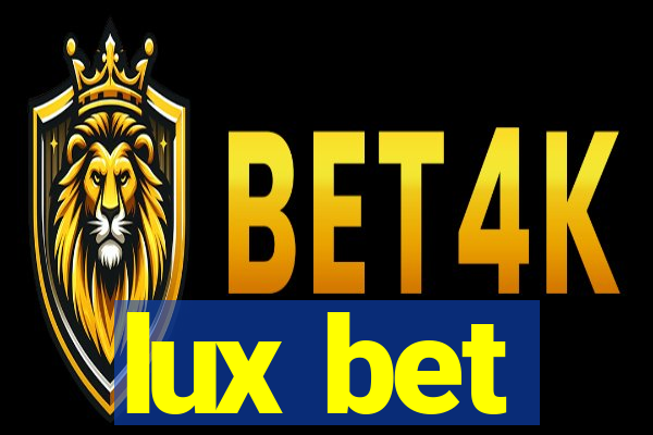 lux bet