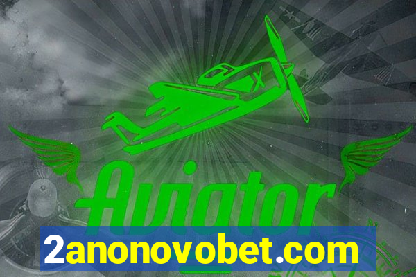 2anonovobet.com