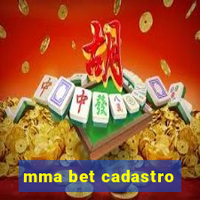 mma bet cadastro