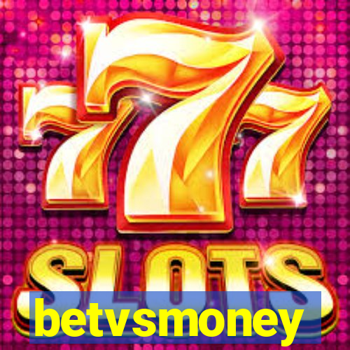 betvsmoney