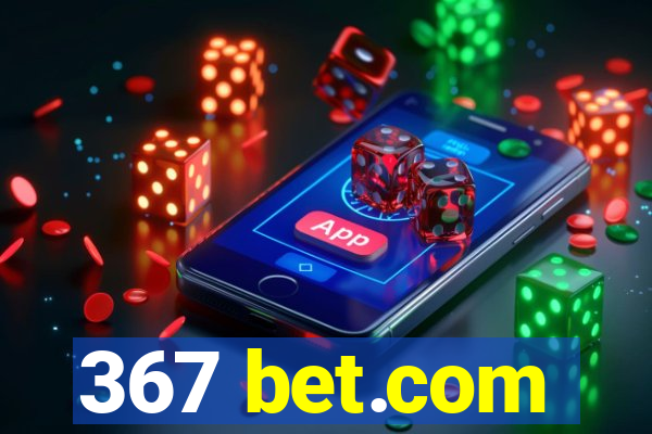 367 bet.com