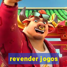 revender jogos