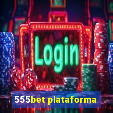 555bet plataforma