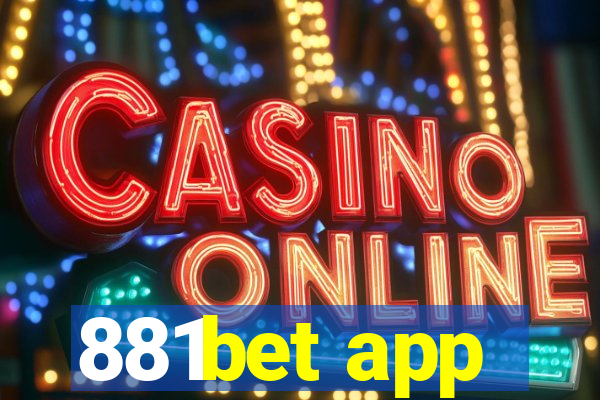 881bet app