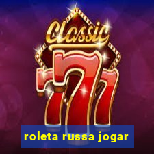 roleta russa jogar