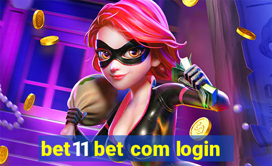 bet11 bet com login