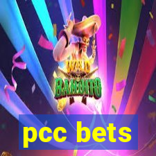 pcc bets