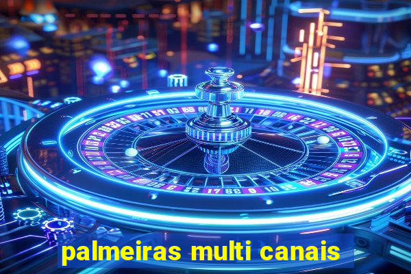 palmeiras multi canais