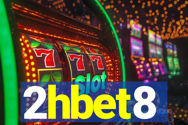 2hbet8