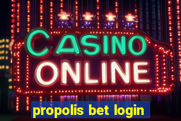 propolis bet login