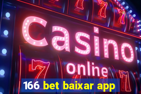 166 bet baixar app