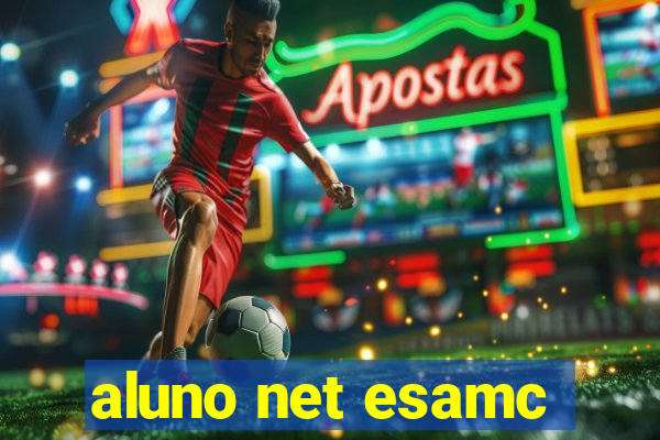 aluno net esamc