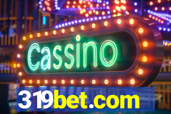 319bet.com