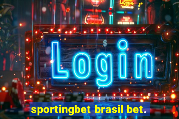 sportingbet brasil bet.