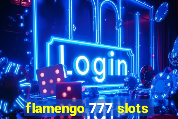 flamengo 777 slots