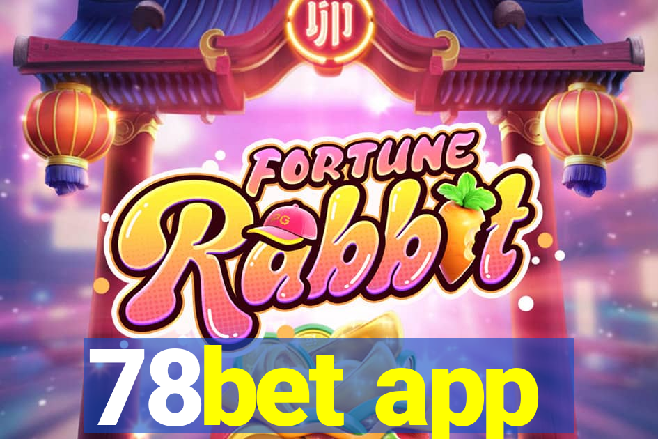 78bet app