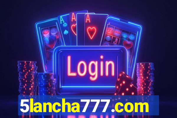 5lancha777.com