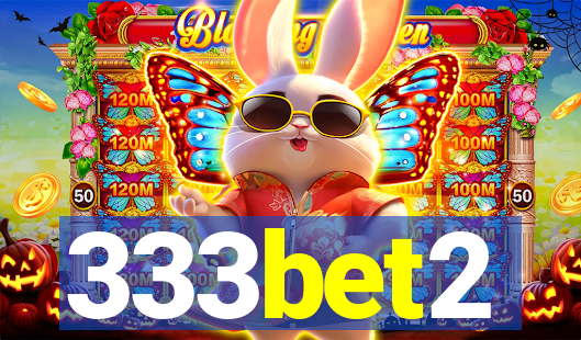 333bet2