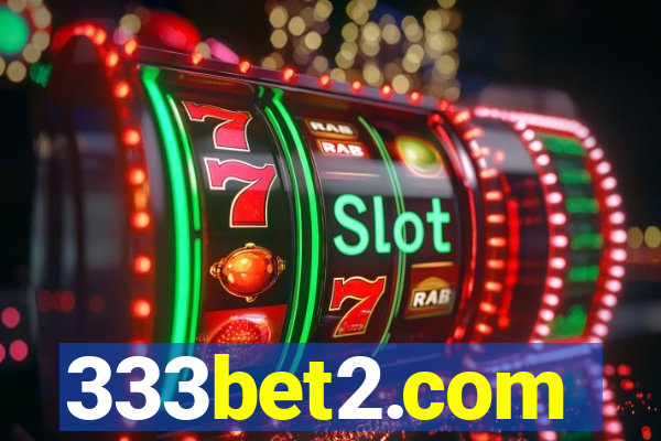 333bet2.com