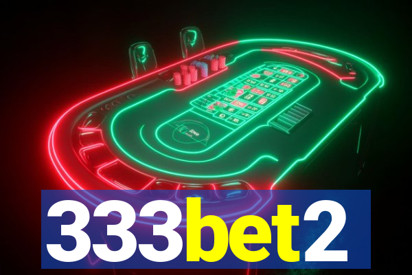 333bet2