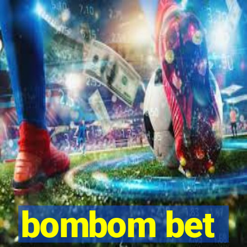 bombom bet